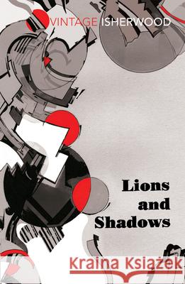 Lions and Shadows Christopher Isherwood 9780099561224 0