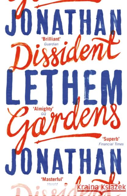 Dissident Gardens Jonathan Lethem 9780099563426 VINTAGE