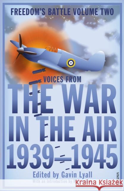 The War in the Air : 1939-45 Gavin Lyall 9780099565345