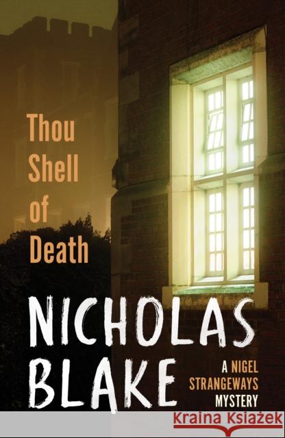 Thou Shell of Death Nicholas Blake 9780099565369 0