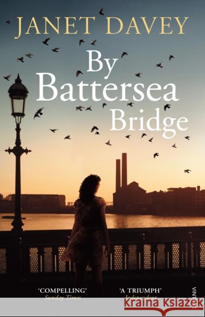 By Battersea Bridge Janet Davey 9780099566021