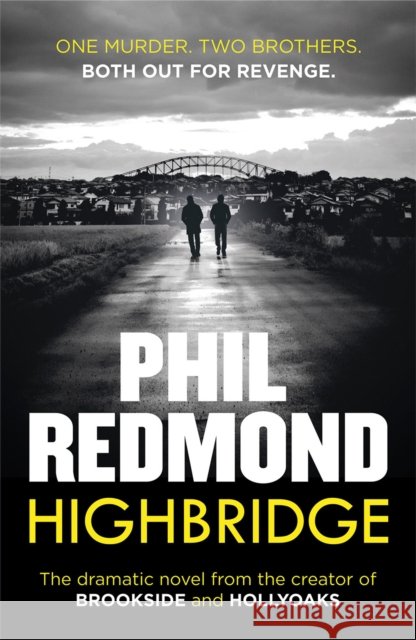 Highbridge Phil Redmond 9780099569176