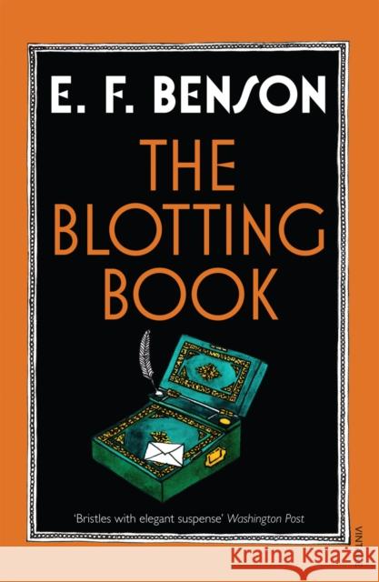 The Blotting Book E F Benson 9780099572428 0