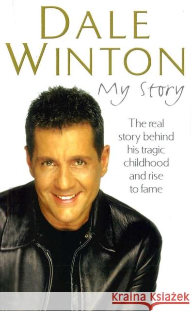 My Story Dale Winton 9780099573937 Cornerstone