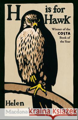 H is for Hawk Helen Macdonald 9780099575450 Vintage Publishing