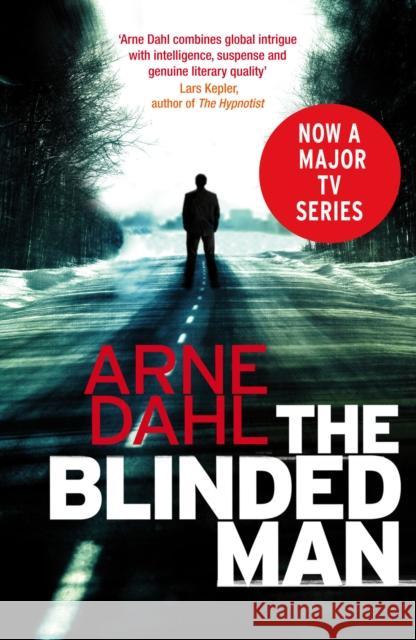 The Blinded Man Arne Dahl 9780099575689