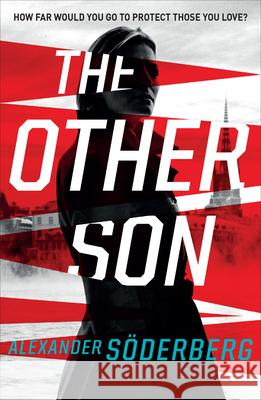 The Other Son Alexander Soderberg 9780099575924