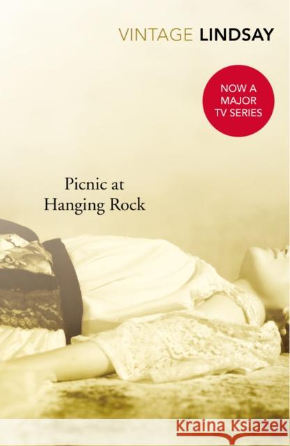 Picnic At Hanging Rock Joan Lindsay 9780099577140 Vintage Publishing