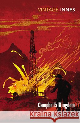 Campbell's Kingdom Hammond Innes 9780099577393