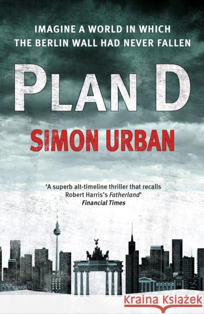 Plan D Simon Urban 9780099578352