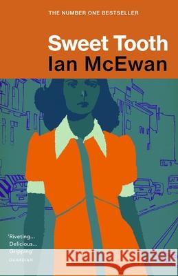 Sweet Tooth Ian McEwan 9780099578789