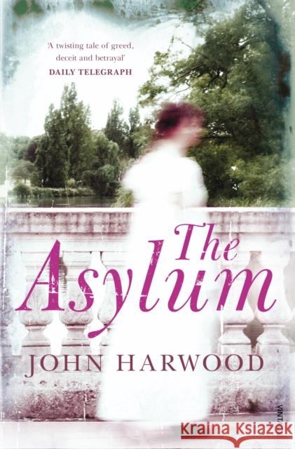 Asylum John Harwood 9780099578840