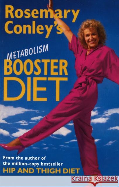 Rosemary Conley's Metabolism Booster Diet Rosemary Conley 9780099579588