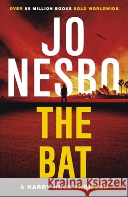 The Bat: Harry Hole 1 Jo Nesbo 9780099581871 Vintage Publishing