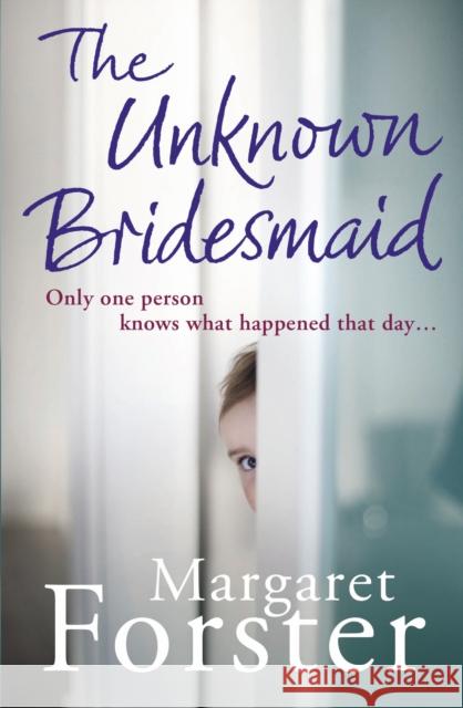 Unknown Bridesmaid Margaret Foster 9780099581925