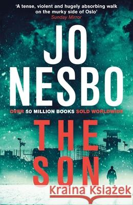 The Son Nesbo Jo 9780099582151 Vintage Publishing