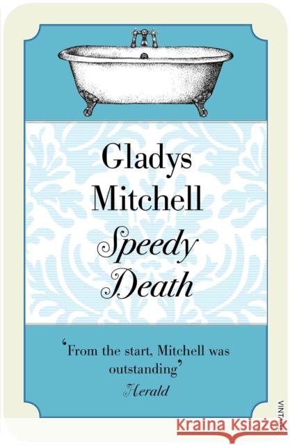 Speedy Death Gladys Mitchell 9780099582267 Vintage Publishing