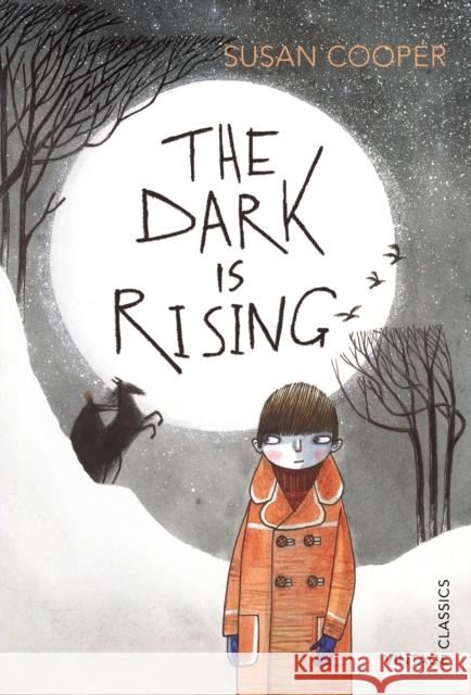 The Dark is Rising Susan Cooper 9780099583080 Vintage Publishing