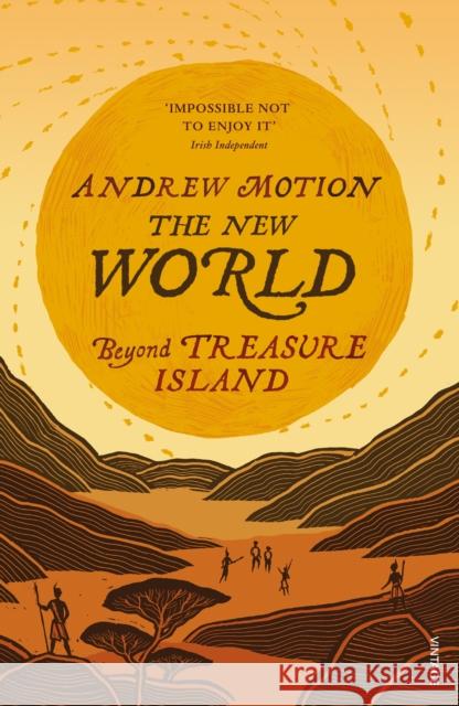 New World Andrew Motion 9780099583783