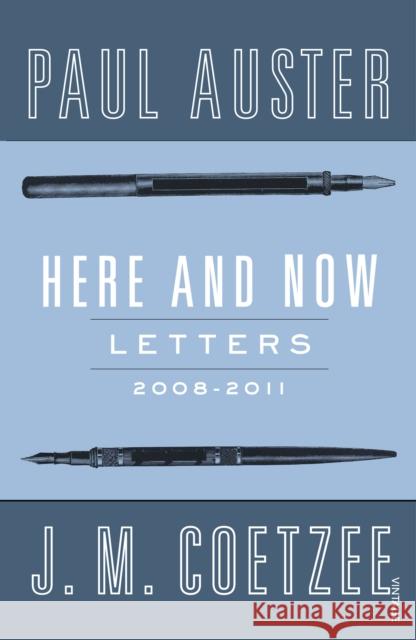 Here and Now : Letters J M Coetzee 9780099584223 VINTAGE