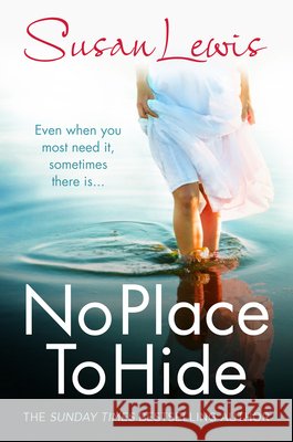 No Place to Hide Susan Lewis 9780099586494