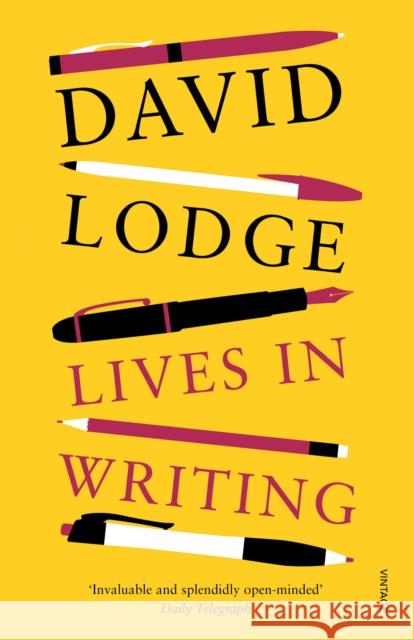 Lives in Writing David Lodge 9780099587767 Vintage Publishing