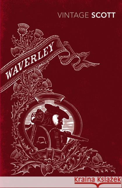 Waverley Walter Scott 9780099589631 Vintage Publishing