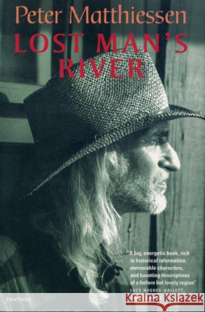 Lost Man's River Peter Matthiessen 9780099590095 Vintage Publishing