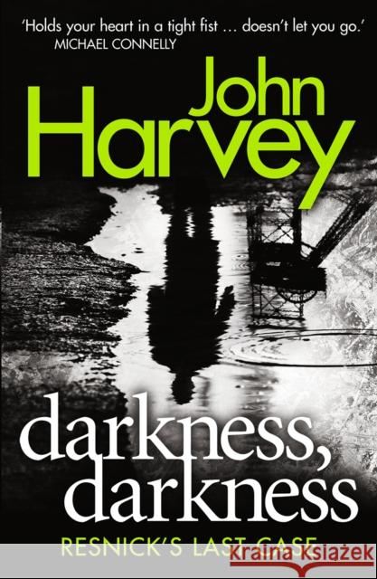 Darkness, Darkness John Harvey 9780099590958 ARROW