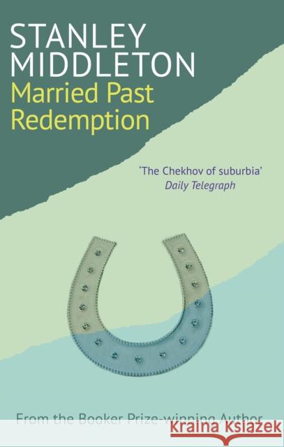 Married Past Redemption Stanley Middleton 9780099591948