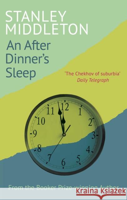 An After-Dinner's Sleep Stanley Middleton 9780099591955