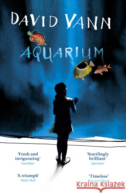 Aquarium, English edition David Vann 9780099592259