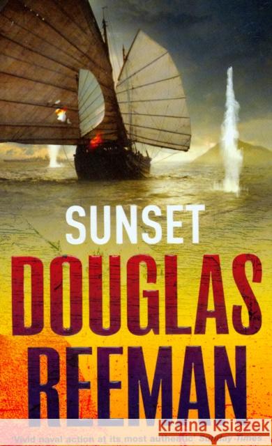 Sunset Douglas Reeman 9780099594079 Cornerstone