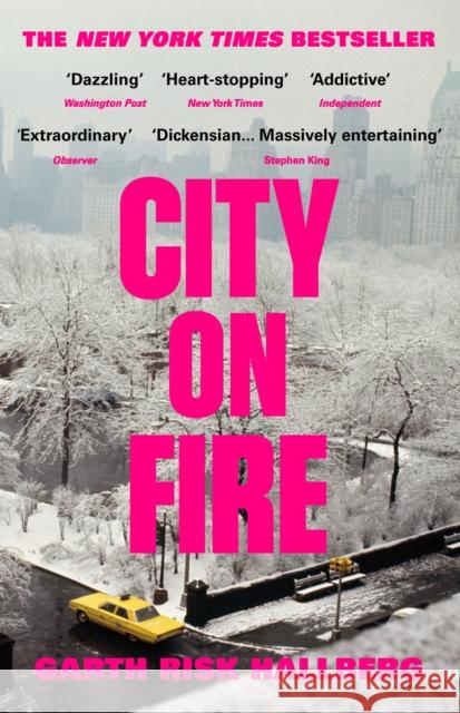 City on Fire: Now an Apple TV Series Garth Risk Hallberg 9780099597476