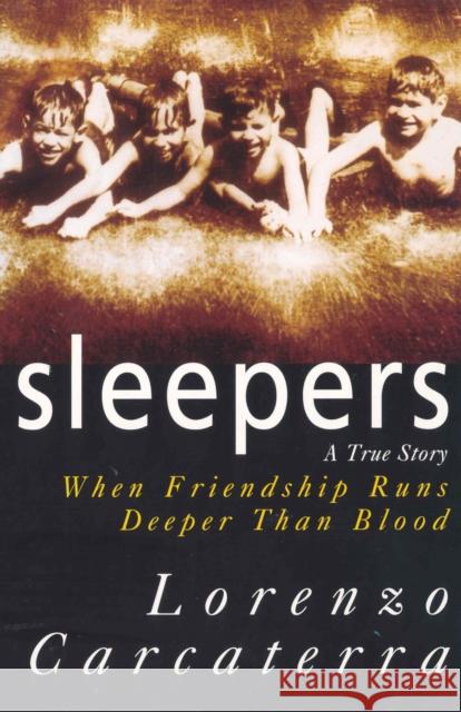 Sleepers Lorenzo Carcaterra 9780099628712