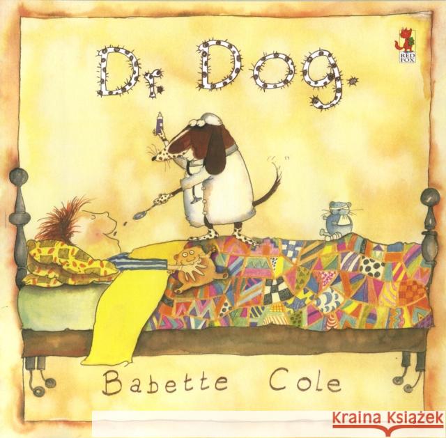 Dr Dog Babette Cole 9780099650812