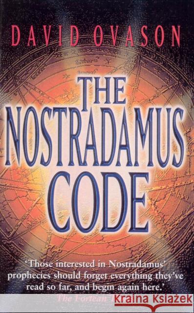 The Nostradamus Code David Ovason 9780099684510