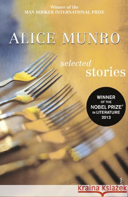 Selected Stories Alice Munro 9780099732419 Vintage Publishing