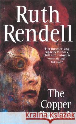 The Copper Peacock Ruth Rendell 9780099928300