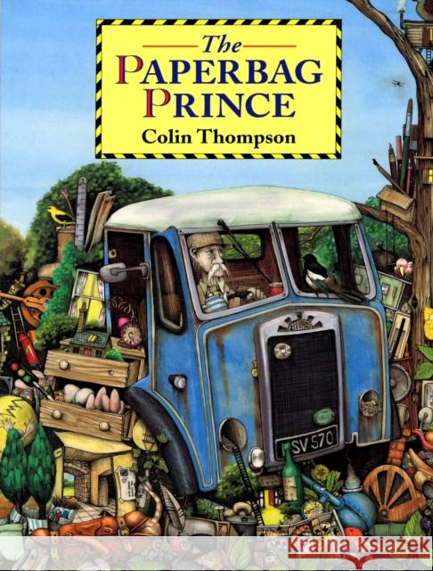 The Paperbag Prince Colin Thompson 9780099933205