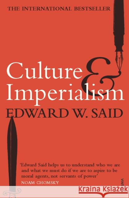 Culture and Imperialism Edward Said 9780099967507 Vintage Publishing