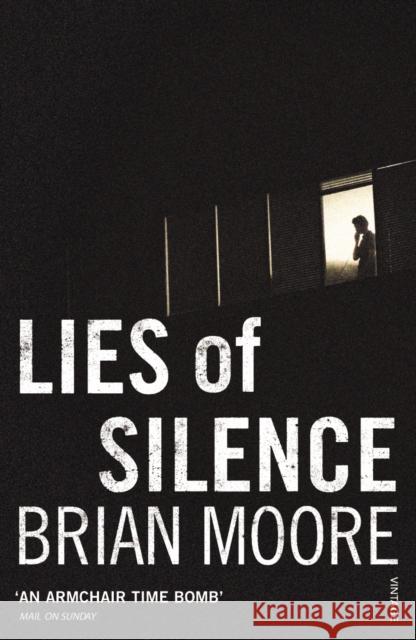 Lies of Silence Brian Moore 9780099998105