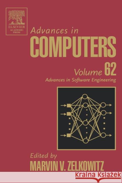 Advances in Computers : Advances in Software Engineering Marvin Zelkowitz 9780120121625 Academic Press