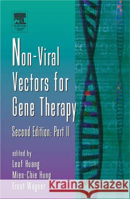 Nonviral Vectors for Gene Therapy: Pt. 2  9780120176540 Academic Press Inc