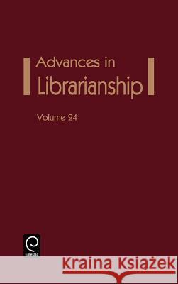 Advances in Librarianship Elizabeth A. Chapman Frederick C. Lynden 9780120246243