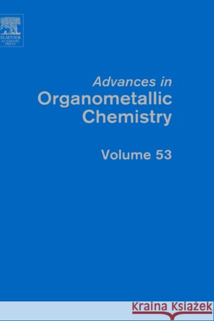 Advances in Organometallic Chemistry Robert West Anthony F. Hill 9780120311538 Academic Press