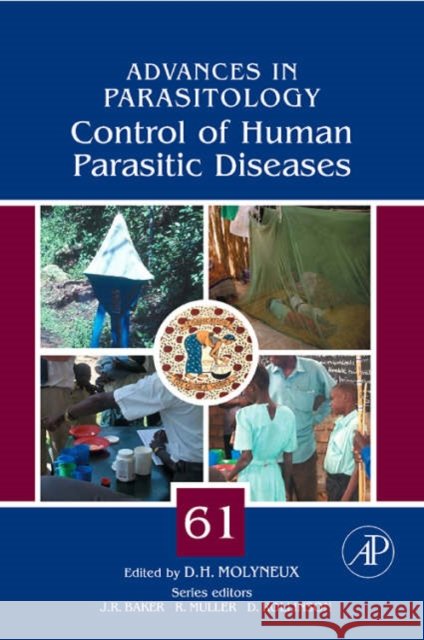 Control of Human Parasitic Diseases: Volume 61 Molyneux, David 9780120317615 Academic Press
