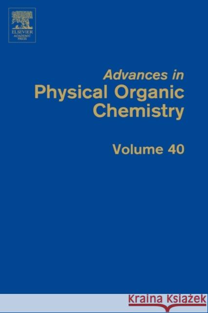Advances in Physical Organic Chemistry J. P. Richard 9780120335404 Academic Press