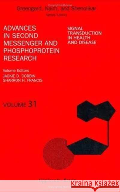 Signal Transduction in Health and Disease Greengard, Paul, Nairn, Angus C., Shenolikar, Shirish 9780120361311 Academic Press