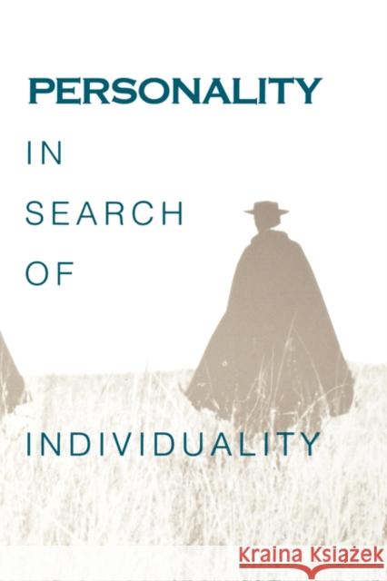 Personality in Search of Individuality: In Search of Individuality Brody, Nathan 9780121348458